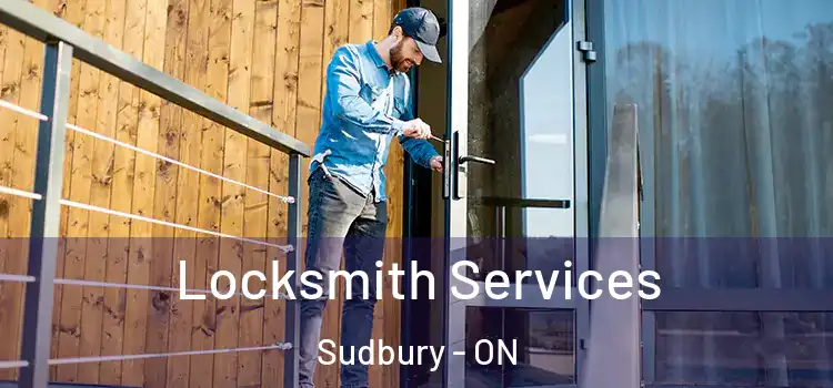 Locksmith Services Sudbury - ON
