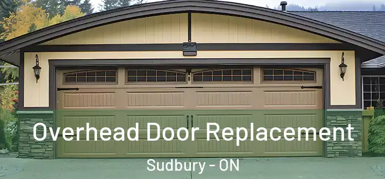  Overhead Door Replacement Sudbury - ON